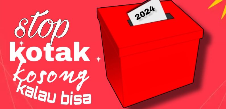 Analisa Jika Kemenangan Kotak Kosong di Pilkada 2024 Terjadi dan Apa Dampaknya?